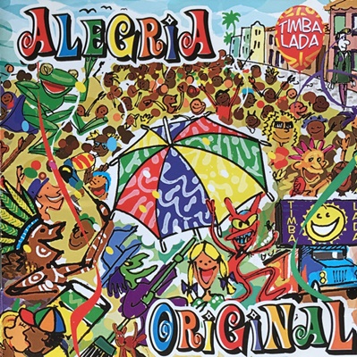 Alegria Original Timbalada Discos
