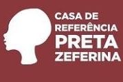 Casa de Referência Preta Zeferina