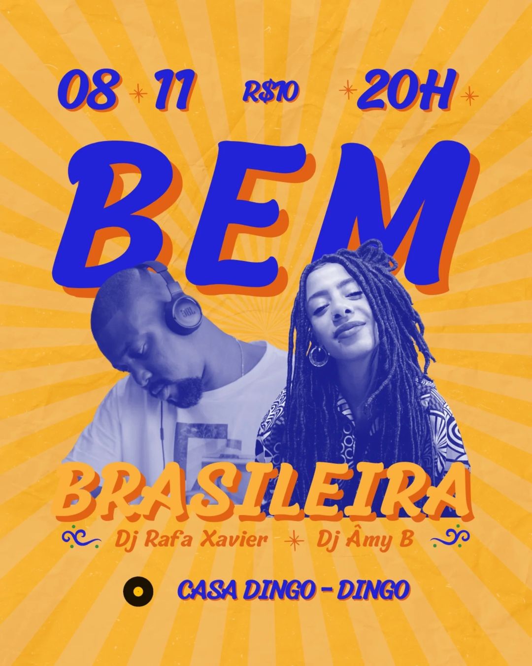 Bem Brasileira – DJ Rafa Xavier e DJ Âmi B.