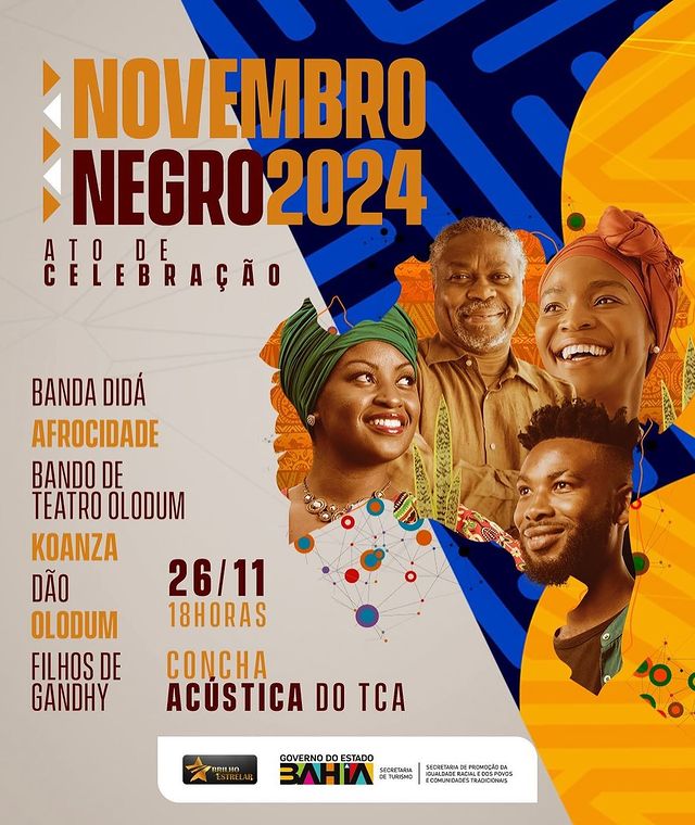 Novembro Negro – Afrocidade, Didá, Filhos de Gandhy, Dão, Olodum e outros