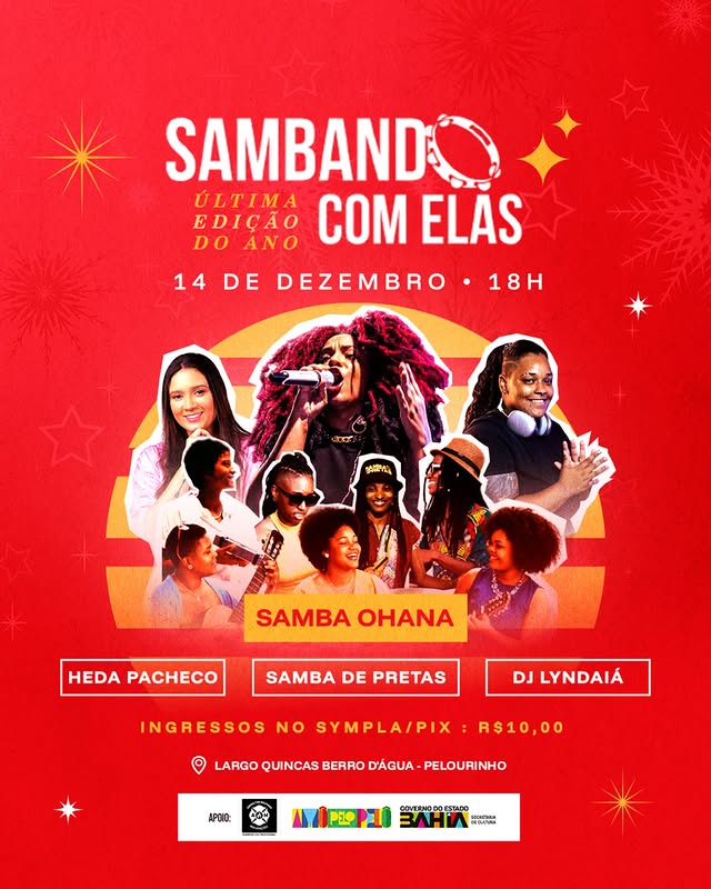 Samba de Pretas, Samba Ohana, Heda Pacheco e DJ Lyndaiá