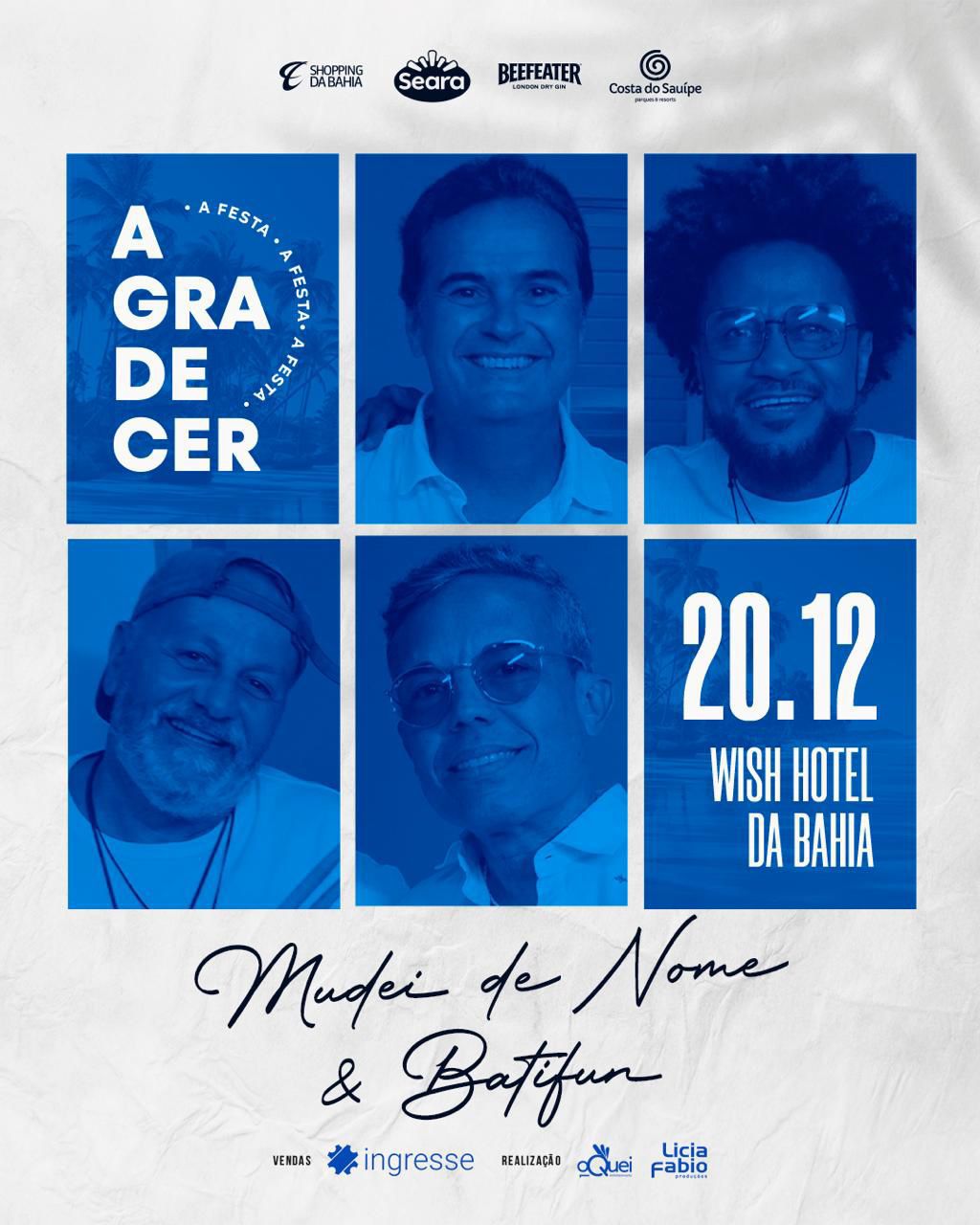 Festa Agradecer – Mudei de Nome e Batifun