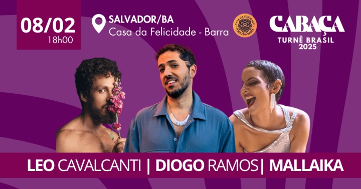 Baile Cabaça – Diogo Ramos, Leo Cavalcanti e Mallaika