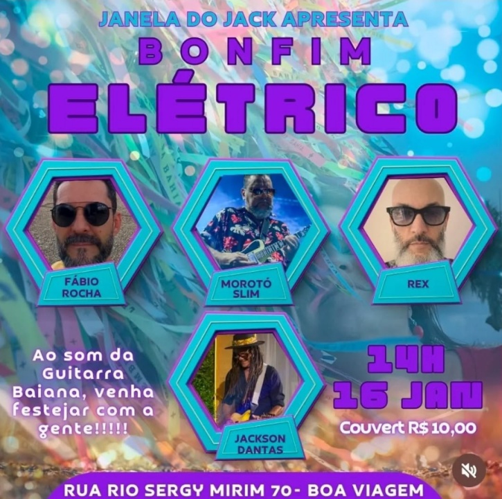 Bonfim Elétrico – Morotó Slim, Rex, Fábio Rocha e Jackson Dantas