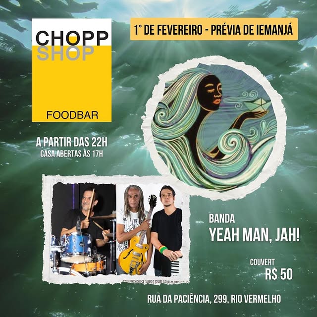 Prévia de Iemanjá – Yeah Man, Jah! e DJ Papau