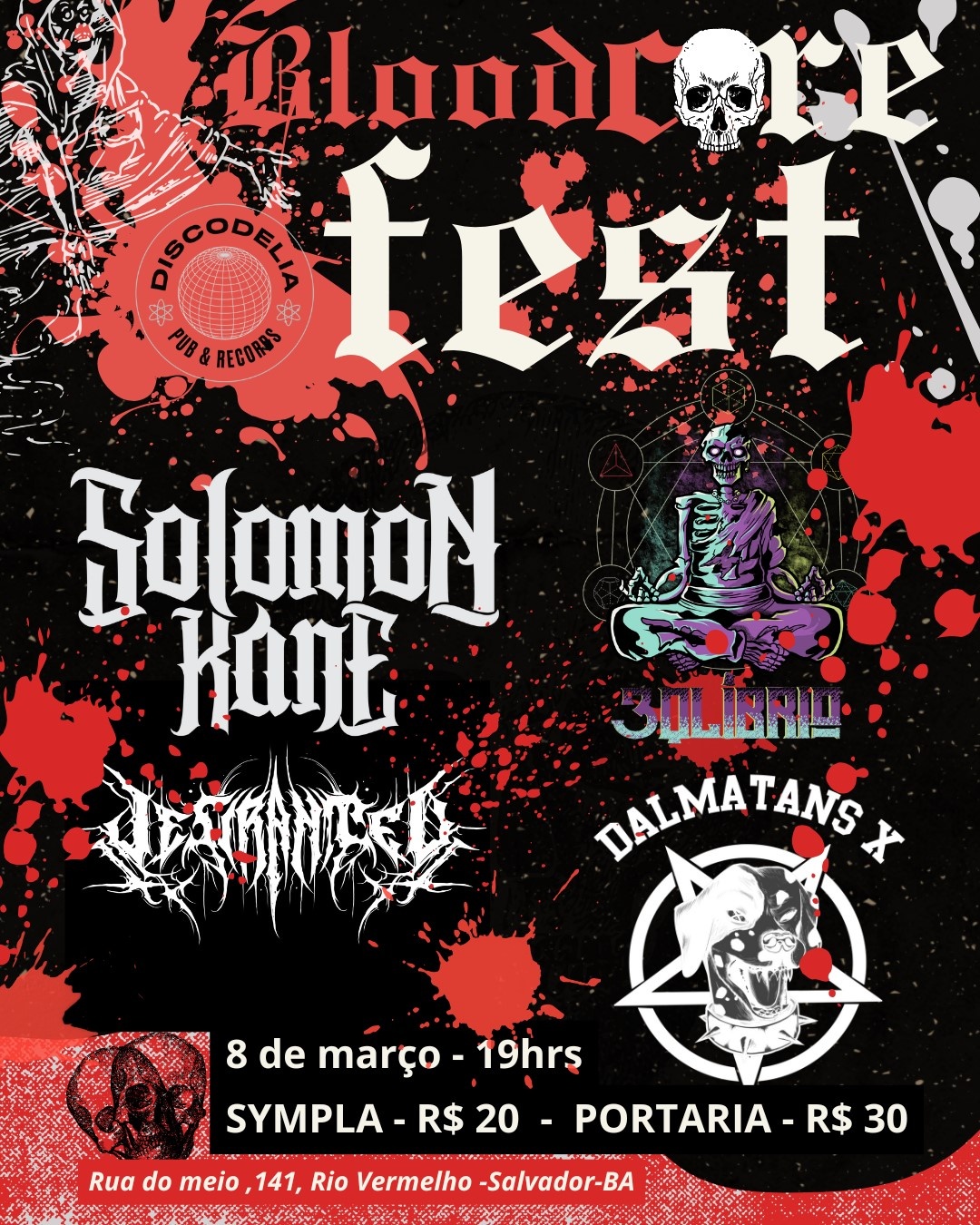 Blood Core Fest – 3Qlíbrio , Dalmatan X, Solomon Kane e Desiraniced