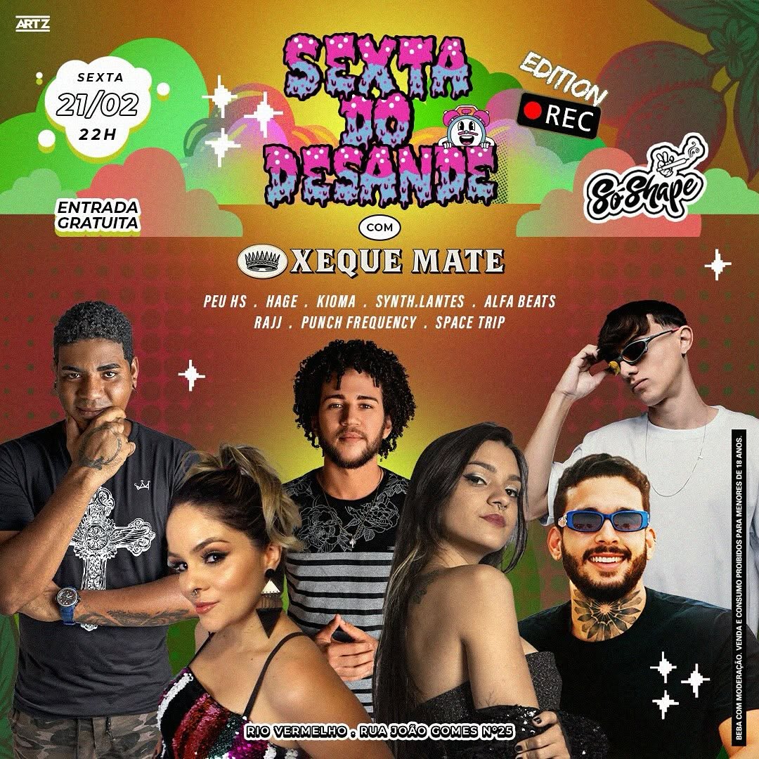 Sexta do Desande – Peu HS, Hage, Kioma e mais