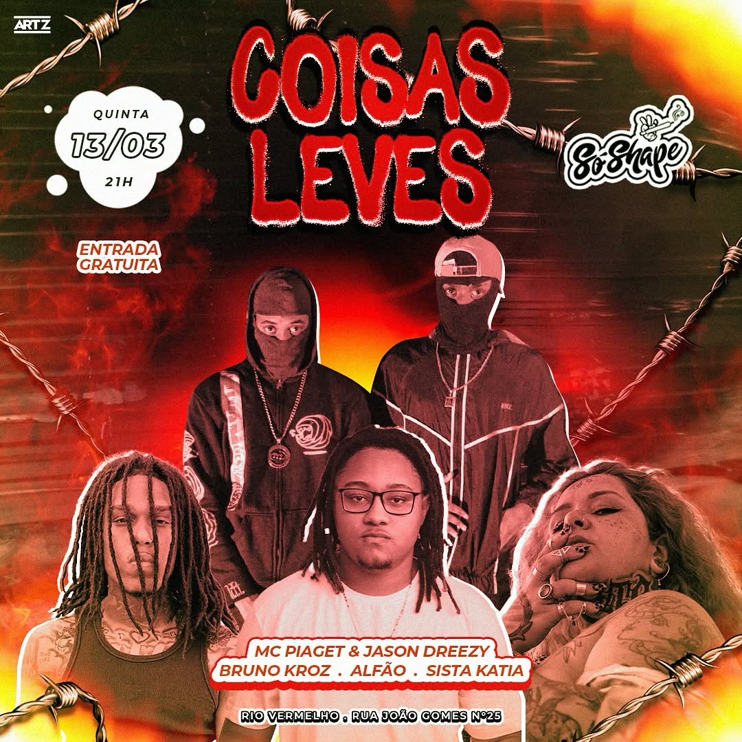 Coisas Leves – Alfão, Bruno Kroz, MC Piaget &Jason Dreezy e Sista Katia