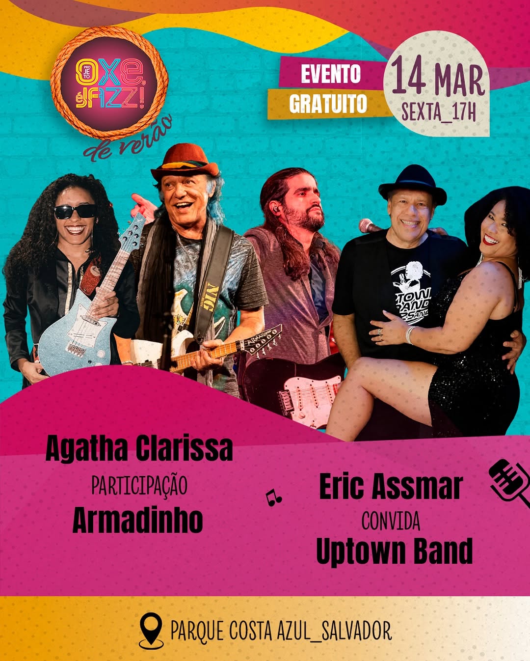 Oxe É Jazz – Ágatha Macedo convida Armandinho Macedo + Eric Assmar e Uptown band