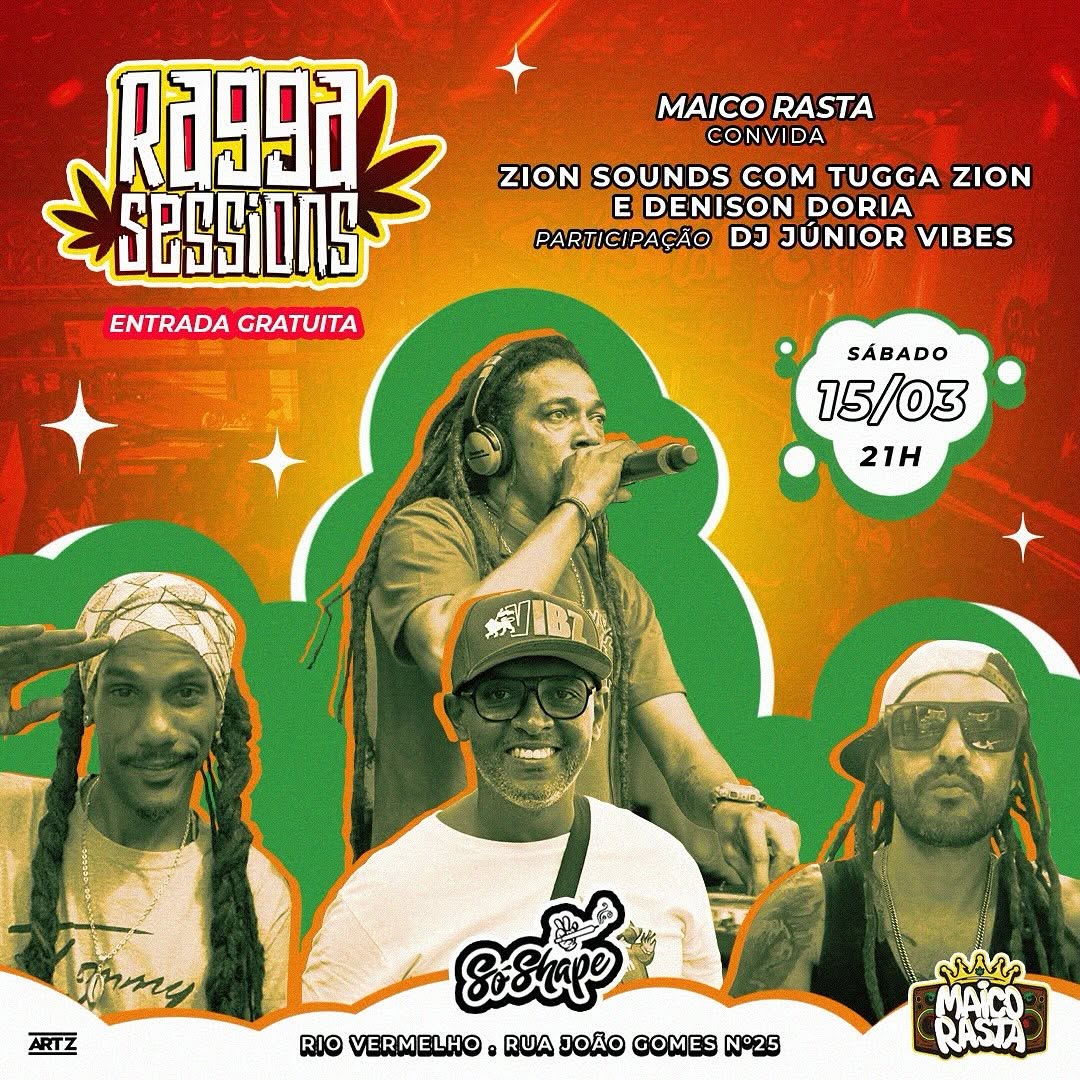 Ragga Sessions – Maico Rasta, Zion Sounds e mais