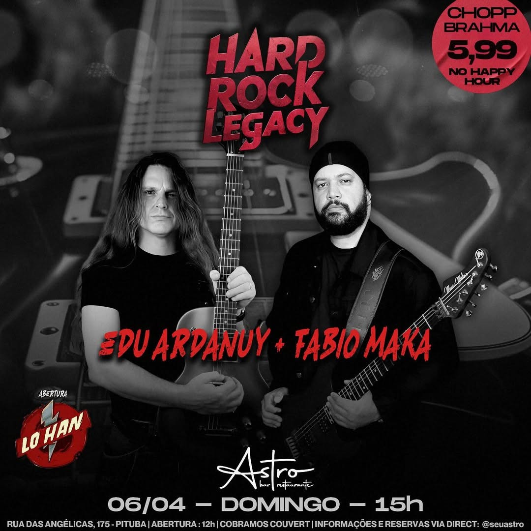 Hard Rock Legacy – Edu Ardanuy, Fábio Maka e Lo Han