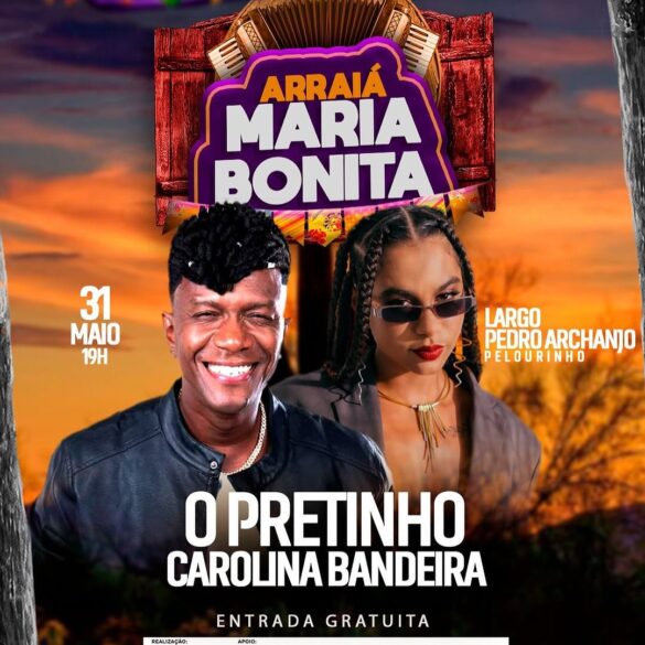 Arraiá Maria Bonita - O Pretinho e Carolina Bandeira
