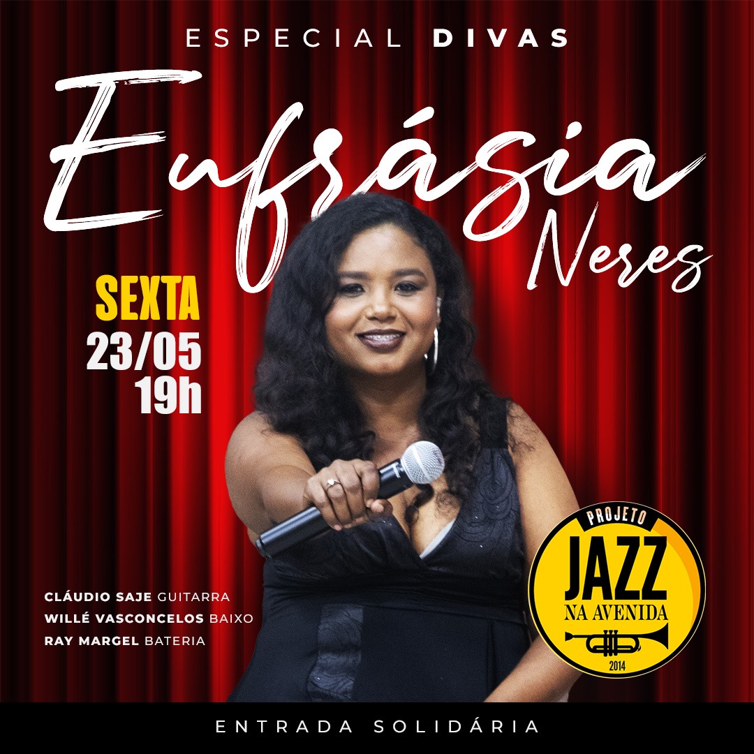 Jazz na Avenida – Eufrásia Neres