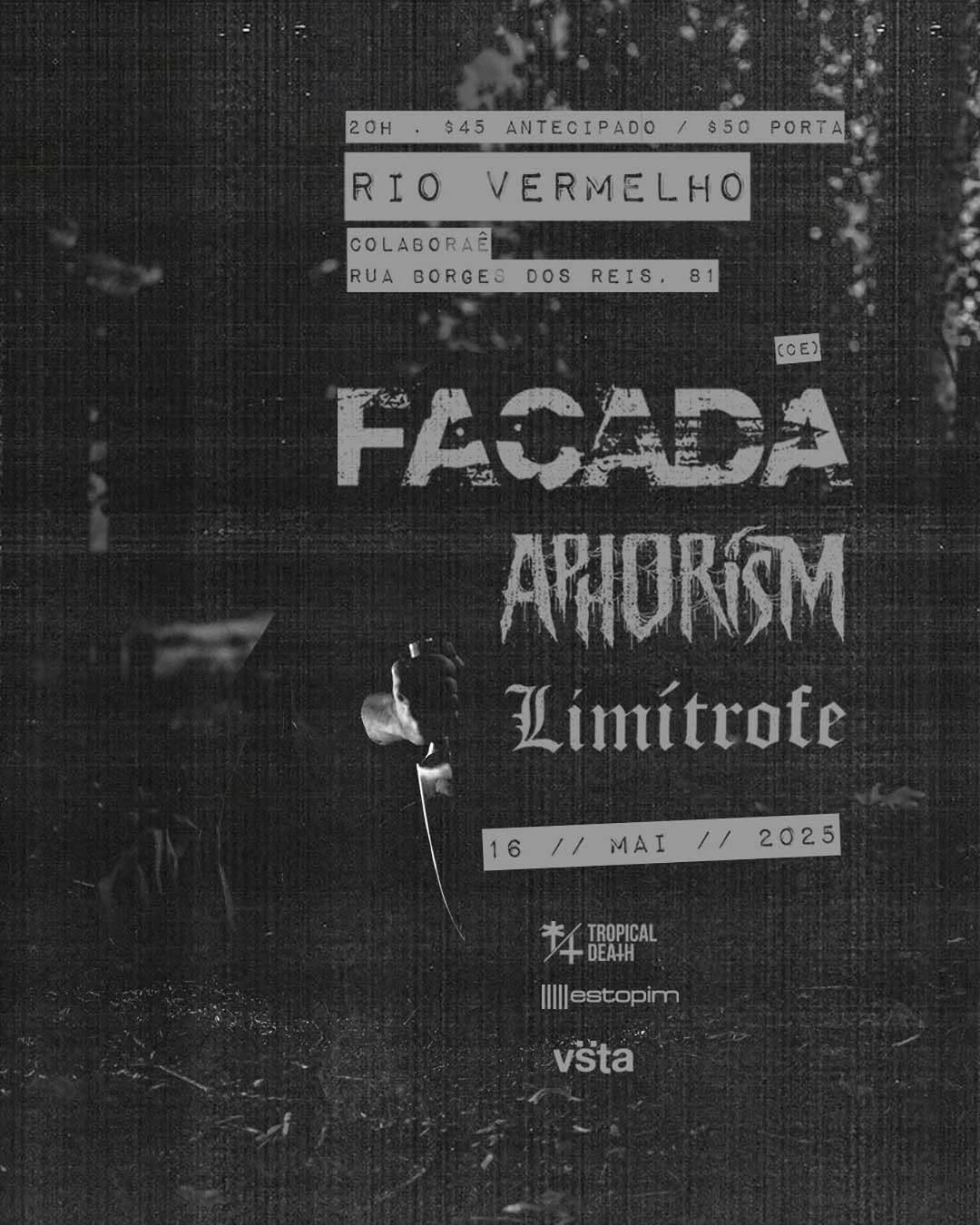 Facada, Aphorism e Limítrofe