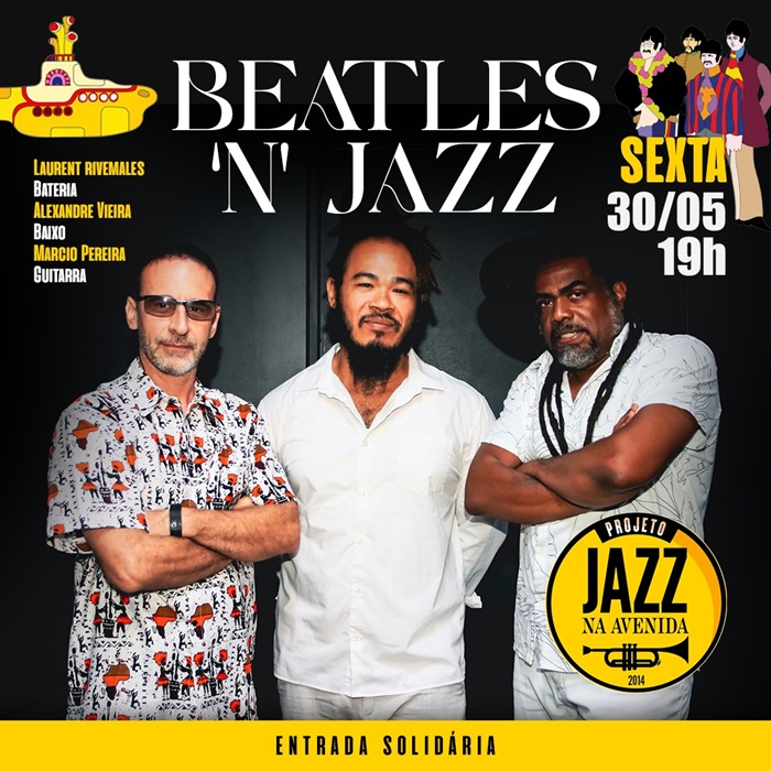 Jazz na Avenida – Beatles ‘N’ Jazz