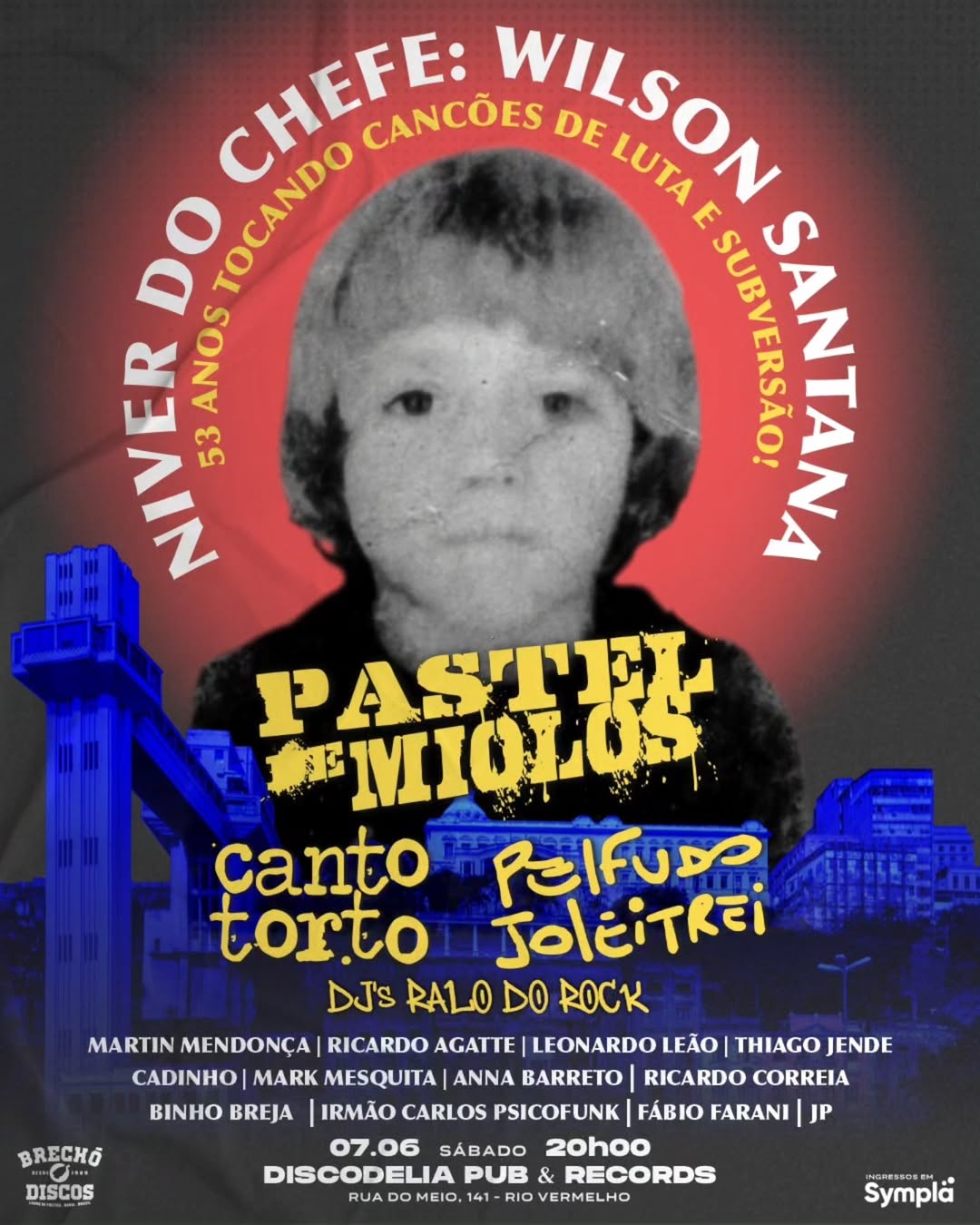 Niver do Chefe – Pastel de Miolos, Canto Torto, Pelfudo Joletrei e Djs