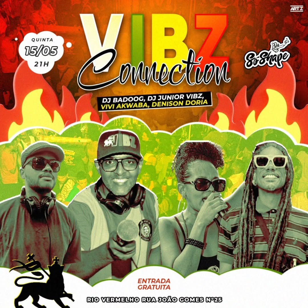 Vibz Connection – DJs Badoog, DJ Junior Vibz, Vivi Akwaba e Denison Doria