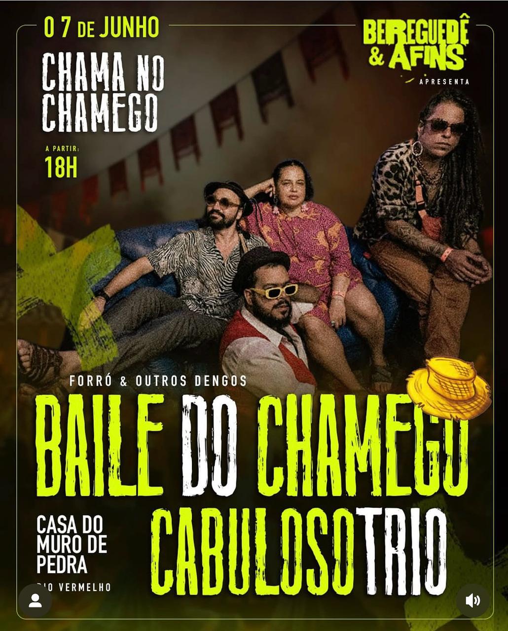 Chama no Chamego com Baile do Chamego e Cabuloso Trio