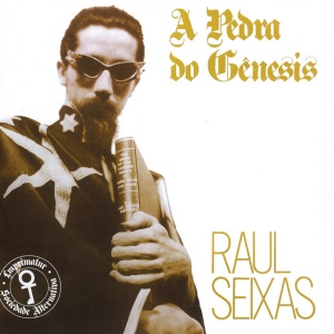 Raul Seixas - A Pedra do Gênesis