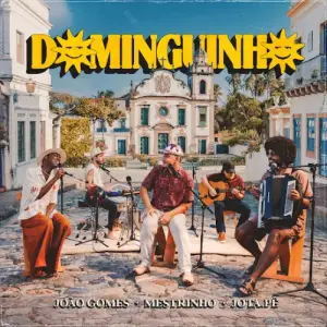 João Gomes, Jota.pê e Mestrinho - Dominguinho - álbuns 2025 crítica