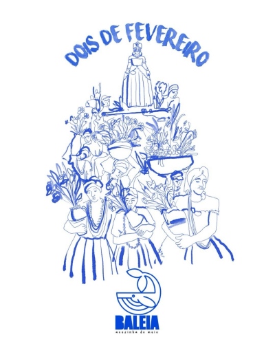 DOIS DE FEVEREIRO DO BALEIA