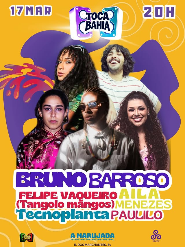 Toca Bahia – Bruno Barroso, Ayla Menezes, Feipe Vaqueiro, Paulilo & Tecnoplanta
