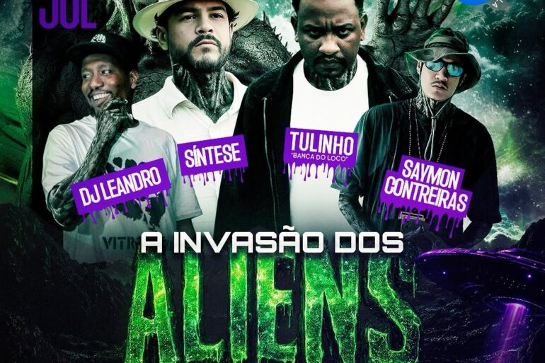 A Invasão dos Aliens - Saymon Contreiras, Síntese, Tulinho e, DJ Leandro