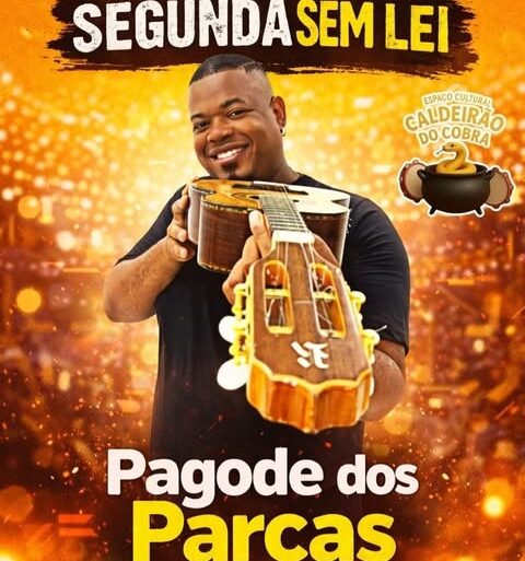 Segunda sem Lei com Pagode dos Parças