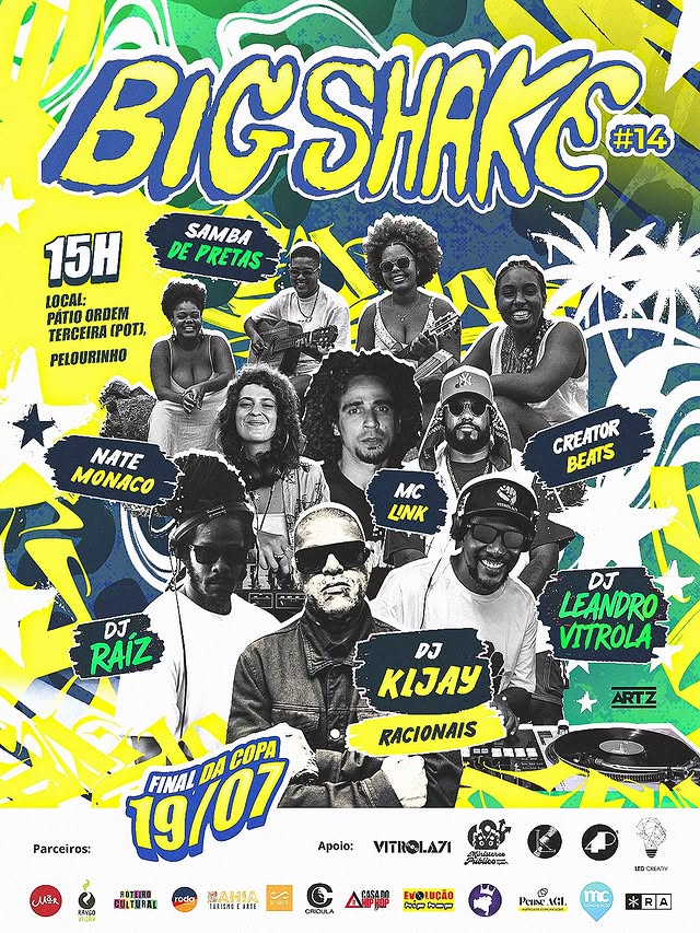 Big Shake – DJ Leandro Vitrola, DJ Raiz, DJ KL Jay, DJ Nate Monaco, Samba de Pretas, Creator Beats e Sound System Ministério Público