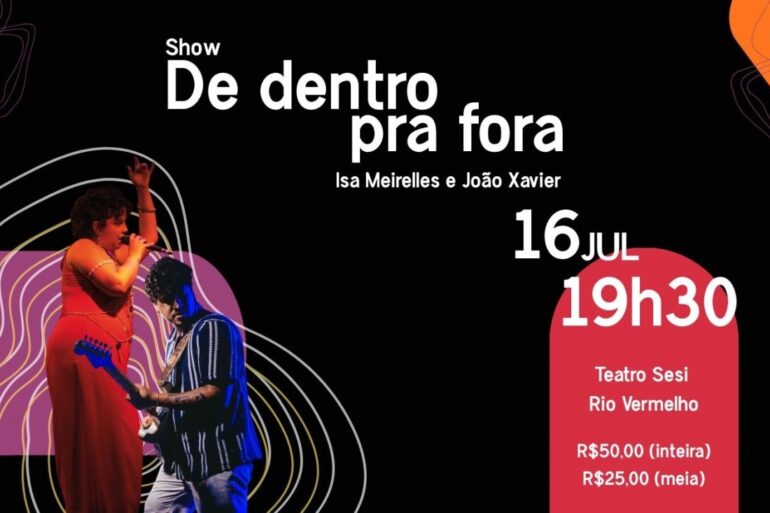 Isa Meirelles e João Xavier