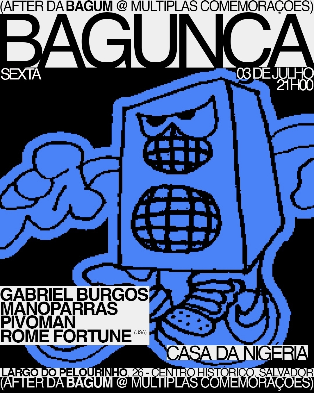 Bagunça – Gabriel Burgos, Manoparras, Pivoman, Rome Fortune