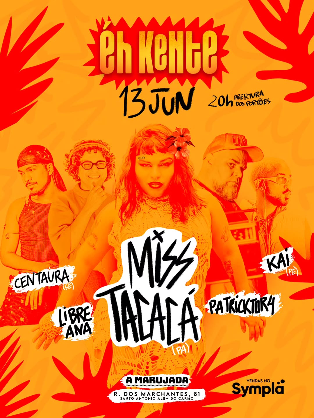 Festa Éh Kente – DJ Kai, Patrickto4, Centaura, Miss Tacacá e DJ Libre Ana