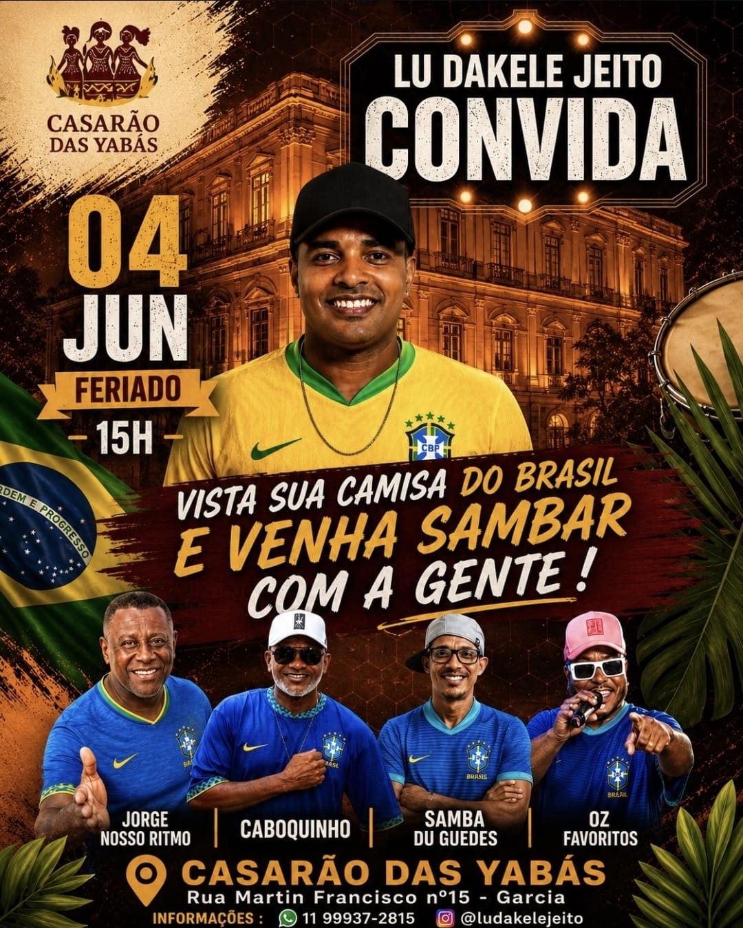 Lu Dakele Jeito convida Jorge Nosso Ritmo, Caboquinho, Samba Du Guedes e Oz Favoritos