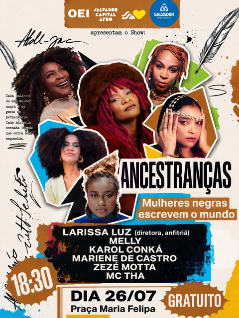 Ancestranças – Larissa Luz, Zezé Motta, Mariene de Castro, Karol Conká, Melly e MC THA
