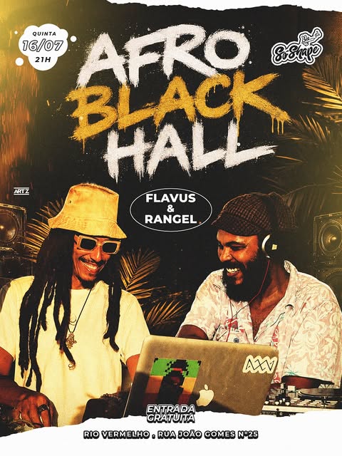 Afro Black Hall – Djs Flavus e Rangel