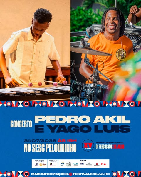 Festival Internacional de Percussão 2 de Julho – Jorge Sacramento e convidados e Pedro Akl e Yago Luís