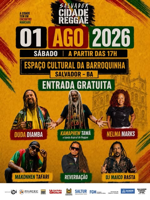 Salvador Cidade Reggae – Duda Diamba, Kamaphew Tawá e banda Aspiral do Reggae, Nelma Marks, Makonnen Tafari, Reverbação e DJ Maico Rasta