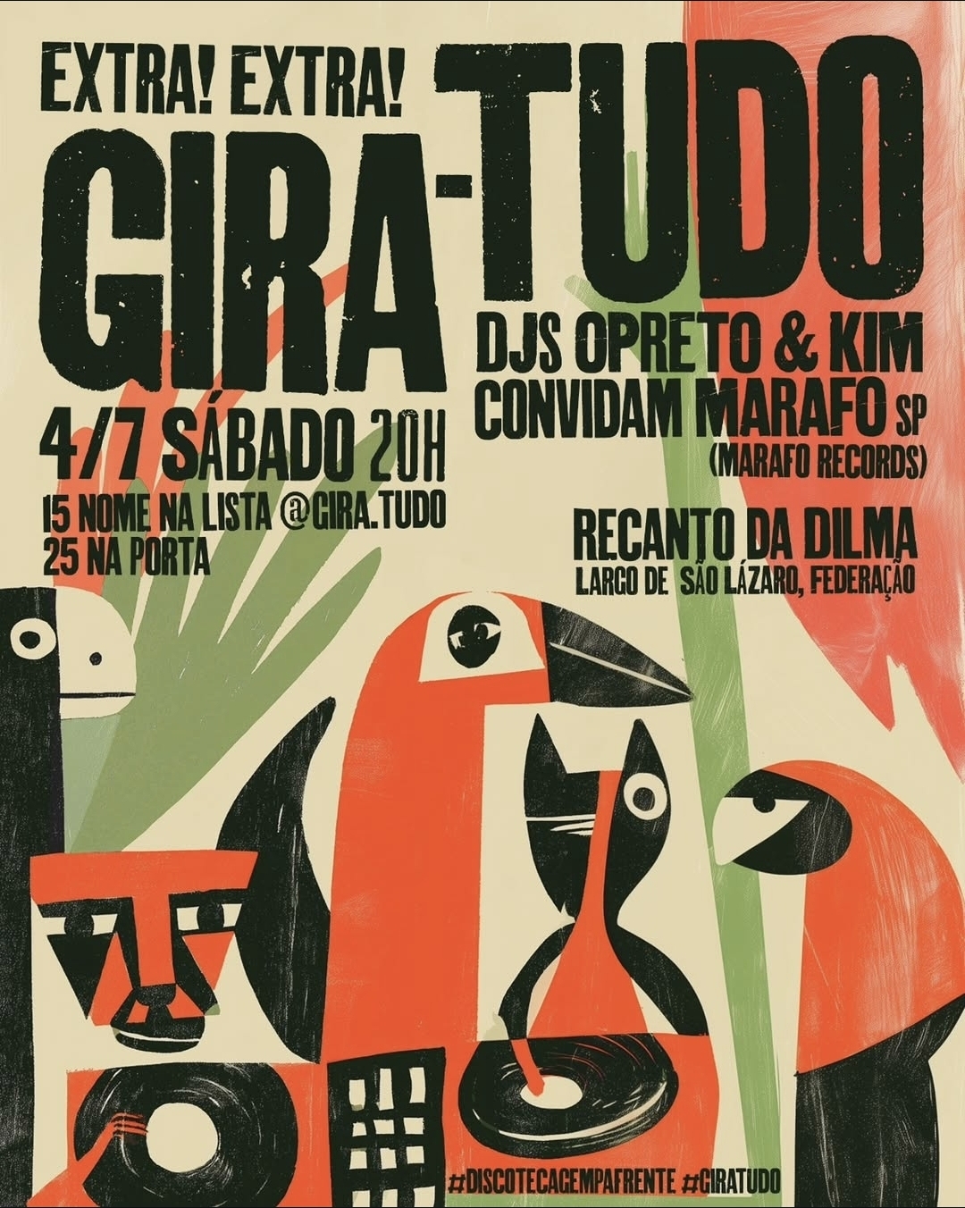 Gira Tudo – DJ Opreto, Kim e Marafo