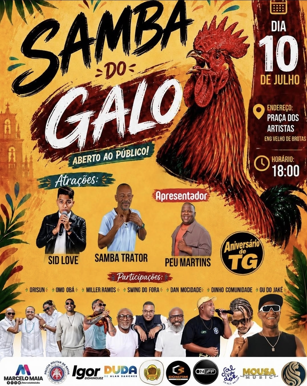 Samba do Galo – Sid Love, Samba Trator, Peu Martins, Ori Sun, Omo Obá, Miller Ramos, Swing do Fora, Dan Mocidade, Dinho Comunidade, Gu do Jaké
