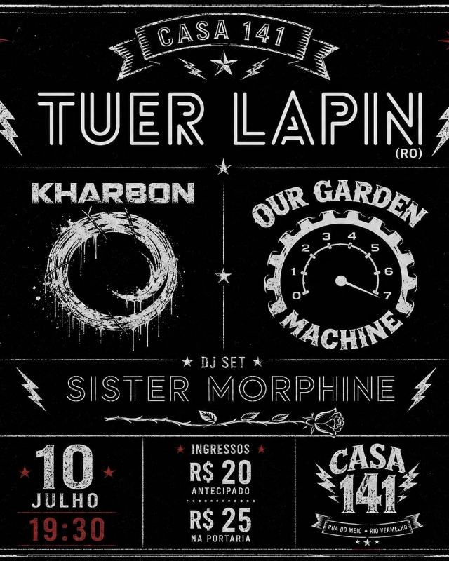 Intercâmbio do Rock – Tuor Lapin,Our Garden e Kharbon e DJ Sister Morphine