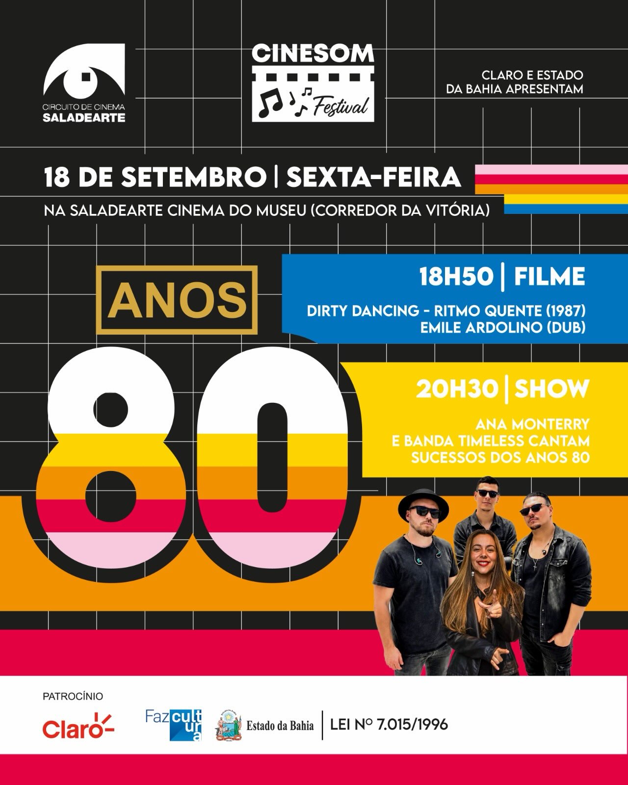 CineSom – Ana Monterry e banda Timeless cantam sucessos dos anos 80