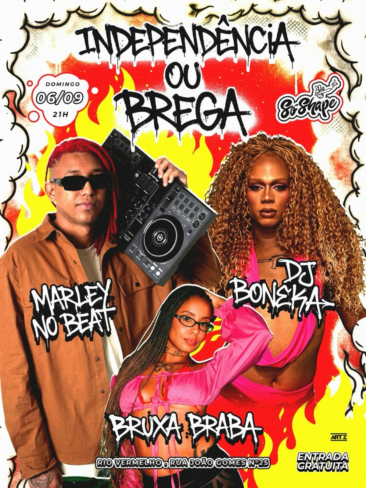 Independência ou Brega – Marley no Beat, DJ Boneka, Bruxa Braba