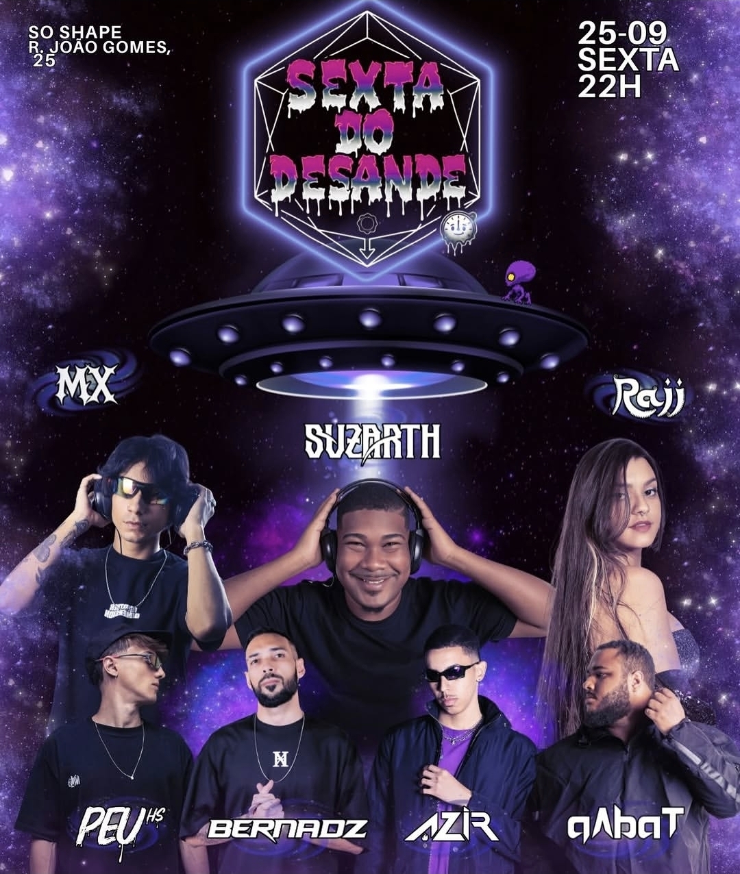 Sexta do Desande – MX, Suzarth, Rajj, Peu, Bernardz, Azr e Gabat
